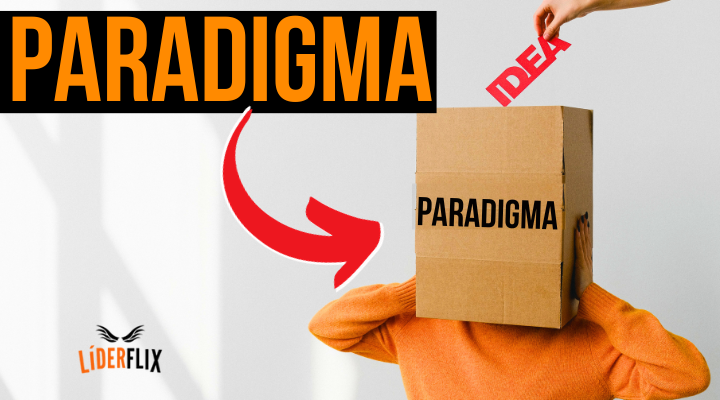 PARADIGMAS – Significado de Paradigma (O que é, Conceito e Definição)
