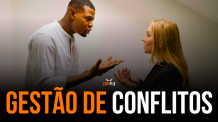 Gestão de Conflitos: Como Resolver e o Poder do Feedback