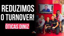 Treinamento de Liderança para Empresas – Case Óticas Diniz – Redução de Turnover e Aumento de Engajamento em 8 Meses
